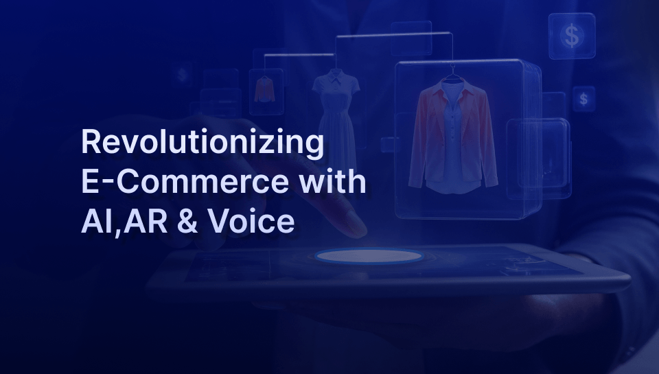 AI, AR, and voice technology transforming eCommerce website development in Chennai